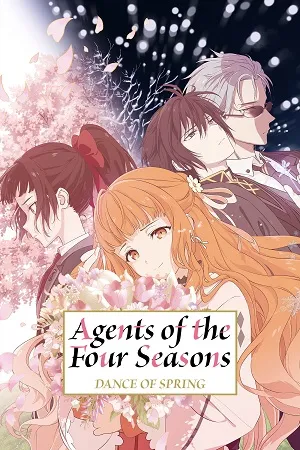 Agents of the Four Seasons: Dance of Spring 2026 Season 1 Hindi - English - Japanese  Audio WEB-DL 720p - 480p - 1080p [EP - 04 Added] - Movierulz