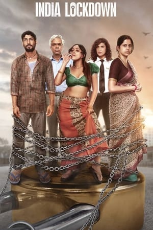 India Lockdown (2022) Hindi Movie HDRip 720p – 480p - Movierulz